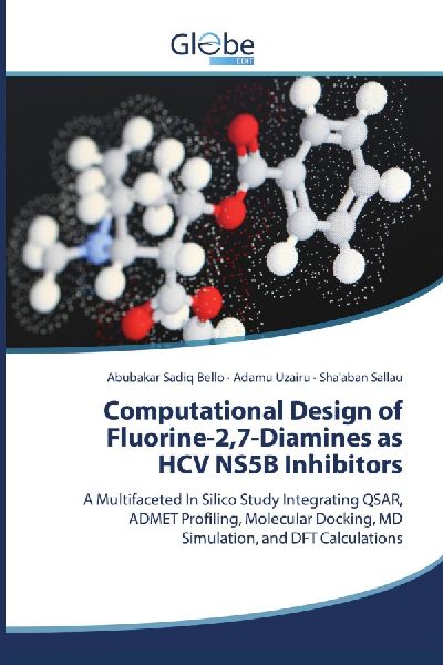 Computational Design of Fluorine-2,7-Diamines as HCV NS5B Inhibitors: A Multifaceted In Silico Study Integrating QSAR, ADMET Profiling, Molecular Docking, MD Simulation, and DFT Calculations