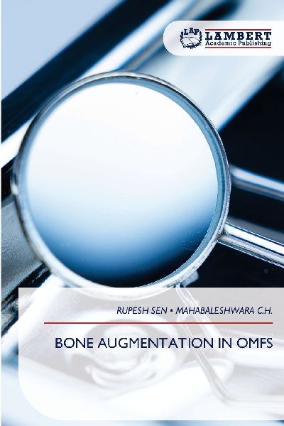 BONE AUGMENTATION IN OMFS