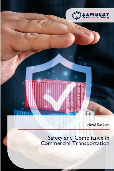 Safety and Compliance in Commercial Transportation