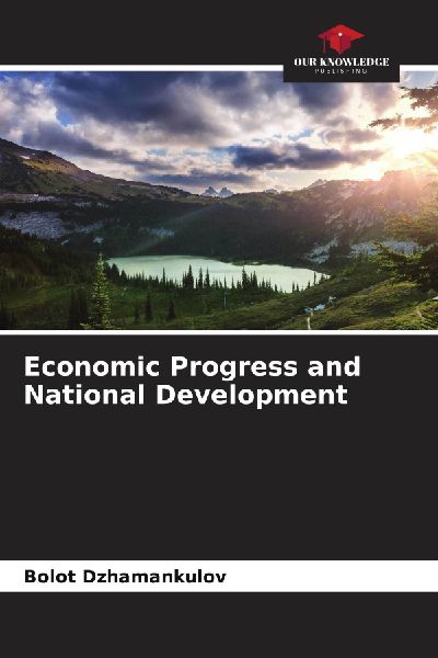 Economic Progress and National Development