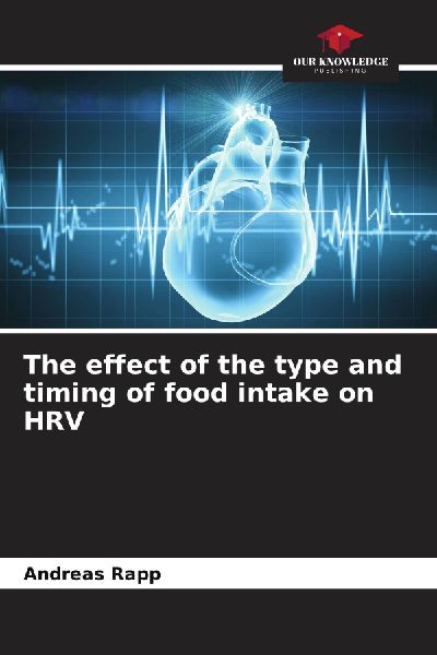 The effect of the type and timing of food intake on HRV