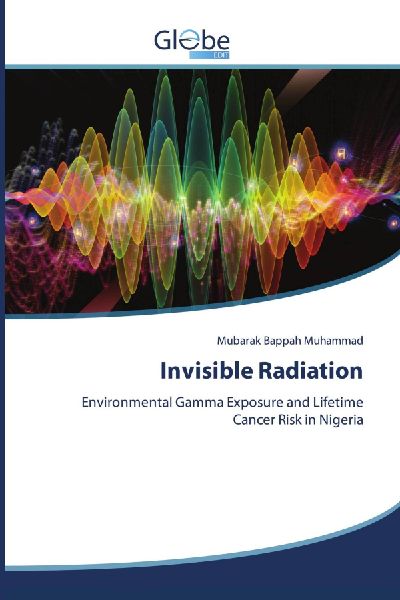 Invisible Radiation: Environmental Gamma Exposure and Lifetime Cancer Risk in Nigeria