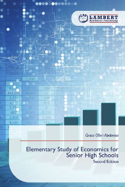 Elementary Study of Economics for Senior High Schools: Second Edition