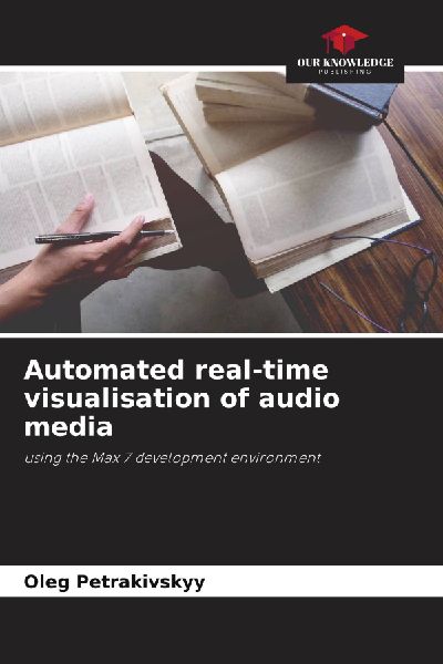 Automated real-time visualisation of audio media: using the Max 7 development environment