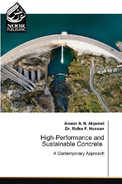 High-Performance and Sustainable Concrete