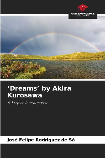 Dreams by Akira Kurosawa: A Jungian Interpretation