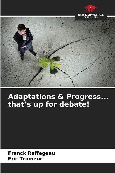 Adaptations & Progress... thats up for debate!