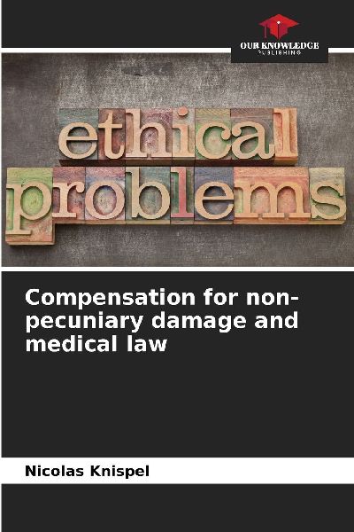 Compensation for non-pecuniary damage and medical law