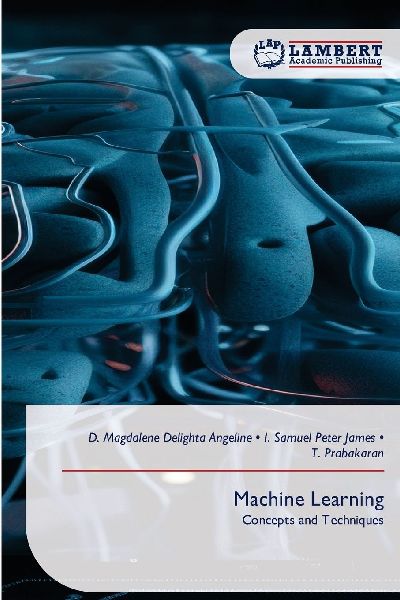 Machine Learning: Concepts and Techniques