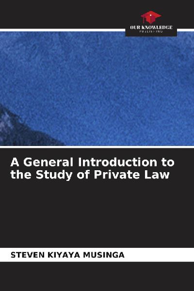 A General Introduction to the Study of Private Law