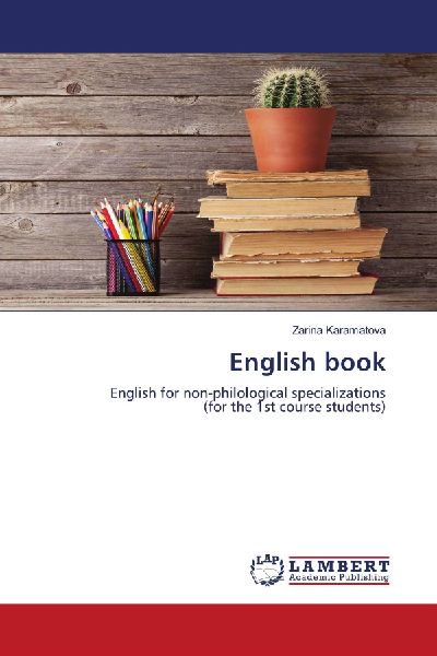 English book: English for non-philological specializations (for the 1st course students)