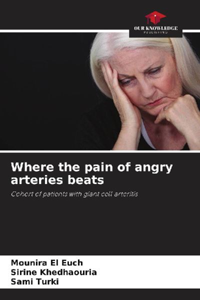 Where the pain of angry arteries beats: Cohort of patients with giant cell arteritis