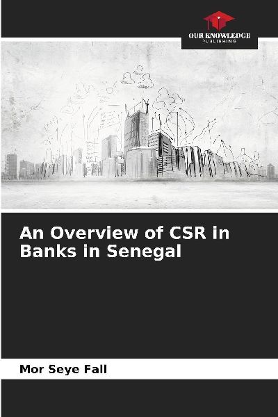 An Overview of CSR in Banks in Senegal