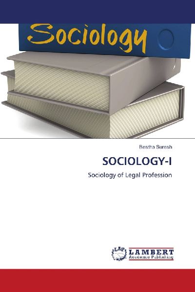 SOCIOLOGY-I: Sociology of Legal Profession