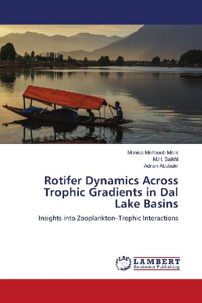 Rotifer Dynamics Across Trophic Gradients in Dal Lake Basins: Insights into Zooplankton-Trophic Interactions