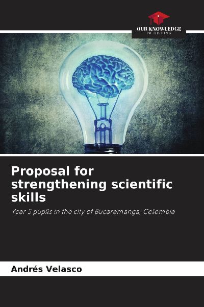 Proposal for strengthening scientific skills: Year 5 pupils in the city of Bucaramanga, Colombia