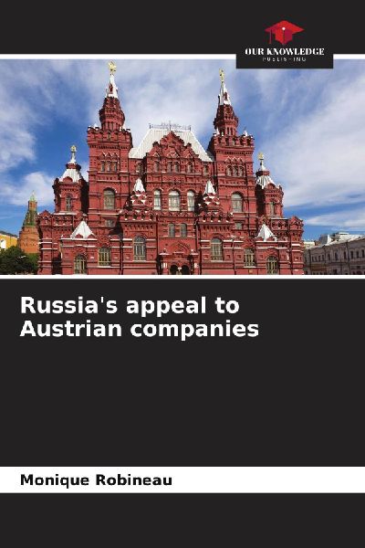 Russias appeal to Austrian companies