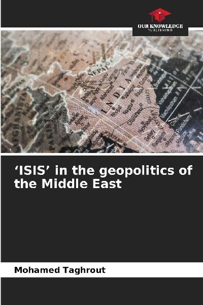 ISIS in the geopolitics of the Middle East