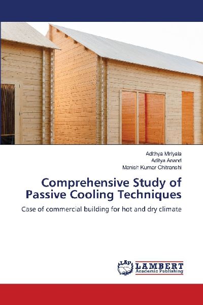 Comprehensive Study of Passive Cooling Techniques: Case of commercial building for hot and dry climate