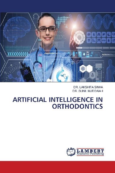 ARTIFICIAL INTELLIGENCE IN ORTHODONTICS