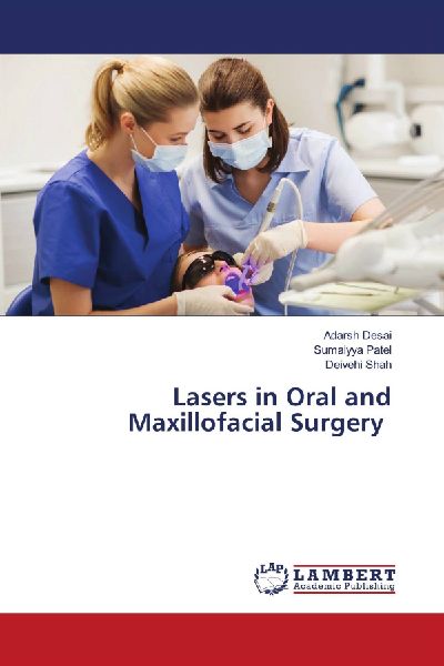 Lasers in Oral and Maxillofacial Surgery