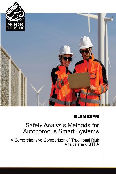 Safety Analysis Methods for Autonomous Smart Systems