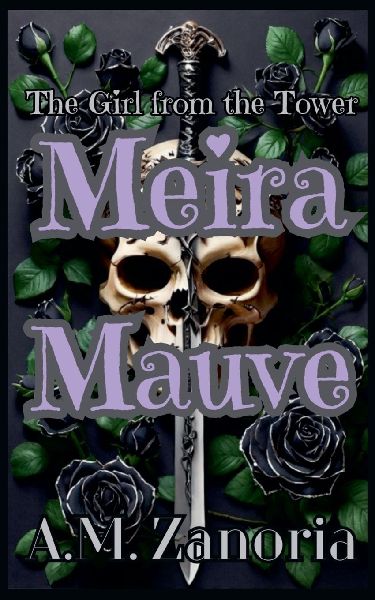 Meira Mauve The Girl from the Tower