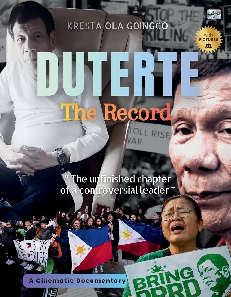 DUTERTE: The Record: A Cinematic Documentary