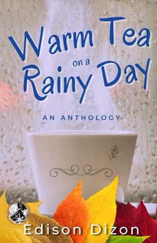 Warm Tea on a Rainy Day