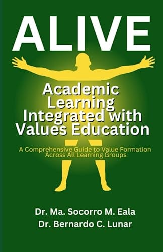 Alive Academic Learning Integrated with Values Education
