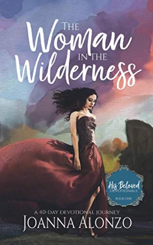 The Woman in the Wilderness A 40-Day Devotional Journey