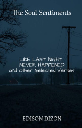 The Soul Sentiments Like Last Night Never Happened