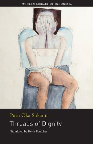 Threads of Dignity A Novel