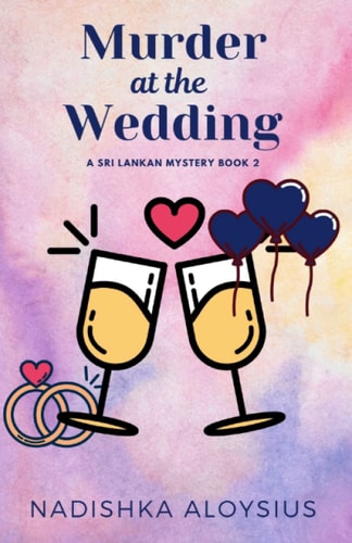 Murder At The Wedding An Intricate Murder Within a Murder Cozy Mystery Set in the Tropics