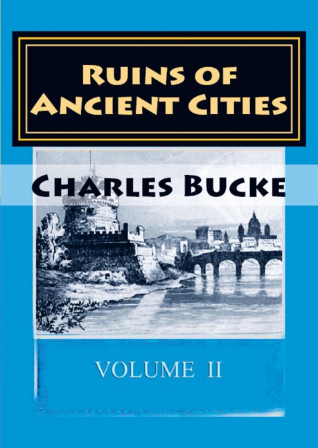 Ruins of Ancient Cities-II