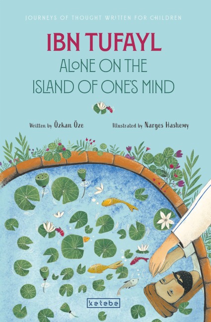 Ibn Tufayl: Alone on the Island of One's Mind