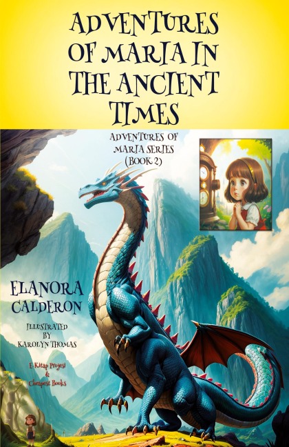 Adventures of Maria in the Ancient Times