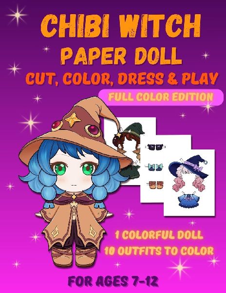 Chibi Witch Paper Doll: Magical Paper Doll Activity Book with Pre-Colored Outfits for Kids Ages 7-12