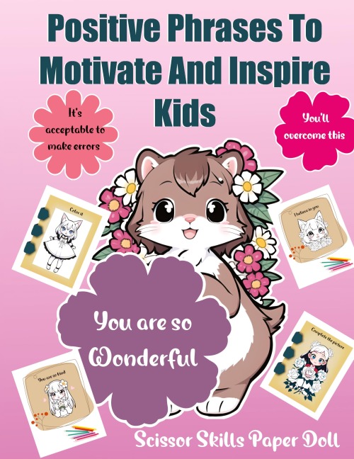 Positive Phrases To Motivate And Inspire Kids