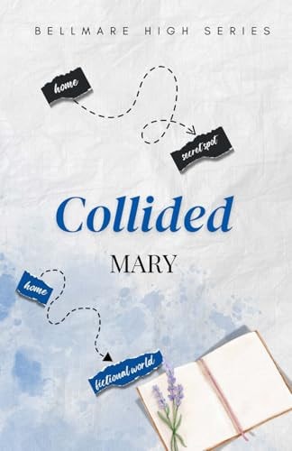 Collided High School Romance