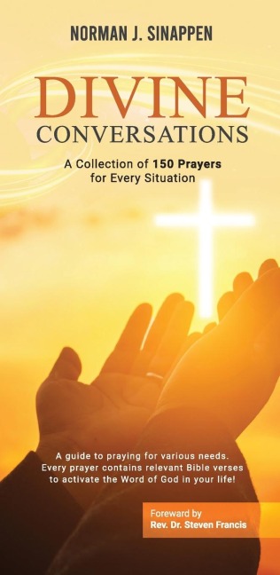 Divine Conversations: A Collection of 150 Prayers for Every Situation
