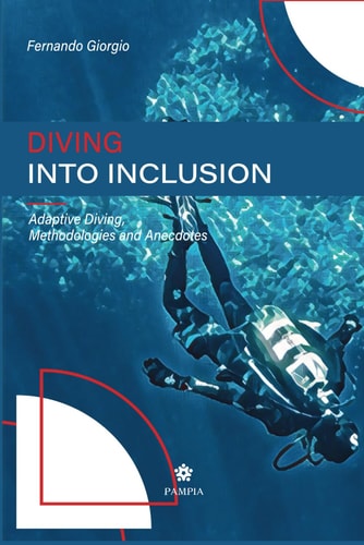 Diving Into Inclusion Adaptive Diving, Methodologies and Anecdotes