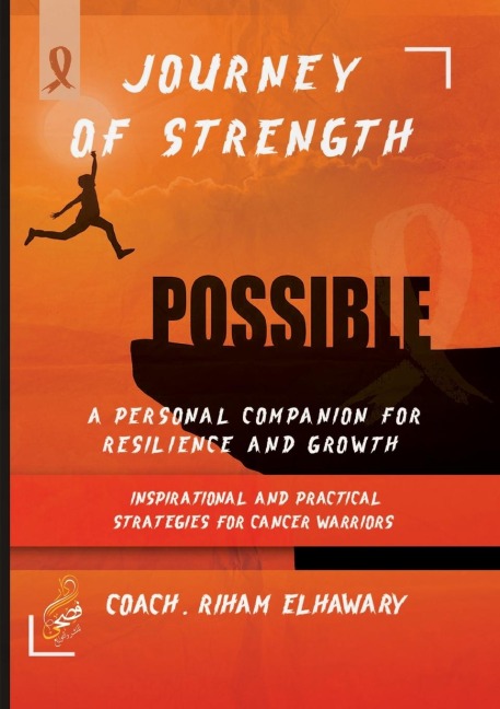 Journey of Strength: A Personal Companion for Resilience and Growth