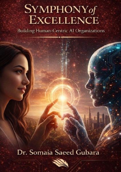 Symphony of Excellence: Building Human-Centric AI Organizations