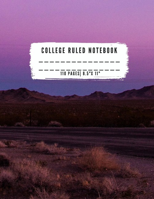College Ruled Notebook: College Ruled Notebook for Writing for Students and Teachers, Girls, Kids, School that fits easily in most purses and backpacks, easy to write on-the-go due to its 8.5x11 inches, white paper with black ruled lines for great contras