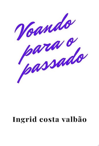 Voando Para O Passado