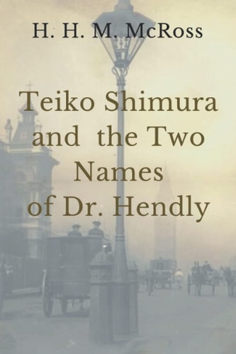 Teiko Shimura and the Two Names of Dr. Hendly