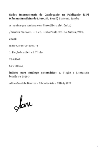A Menina Que Sonhava Com Livros