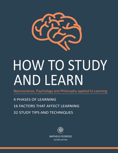 How to Study and Learn Neurosciense, Psychology and Philosophy Applied to Learning