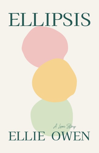 Ellipsis A Love Story (Exclusive Edition)